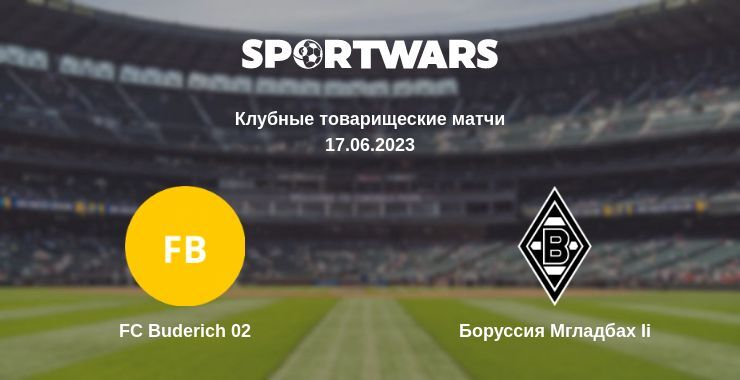 FC Buderich 02 — Боруссия Мгладбах Ii смотреть онлайн бесплатно 17.06.2023