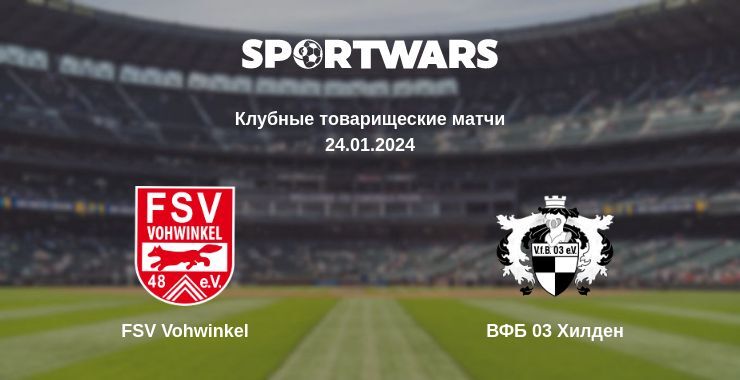 FSV Vohwinkel — ВФБ 03 Хилден смотреть онлайн бесплатно 24.01.2024