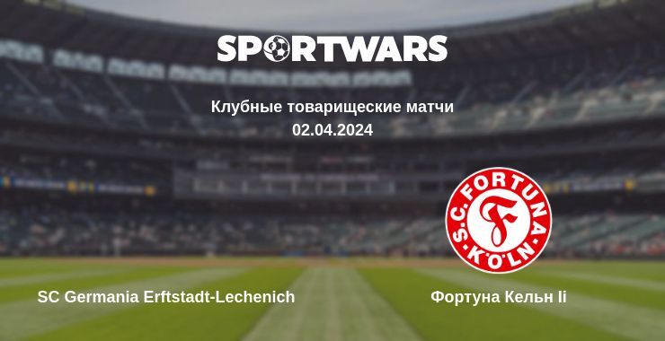 SC Germania Erftstadt-Lechenich — Фортуна Кельн Ii смотреть онлайн бесплатно 02.04.2024