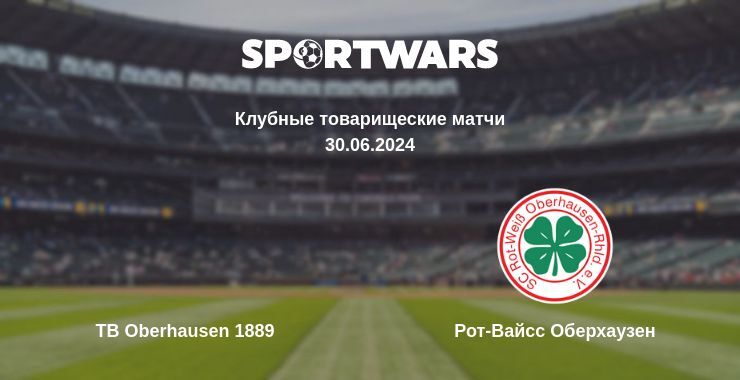 TB Oberhausen 1889 — Рот-Вайсс Оберхаузен смотреть онлайн бесплатно 30.06.2024