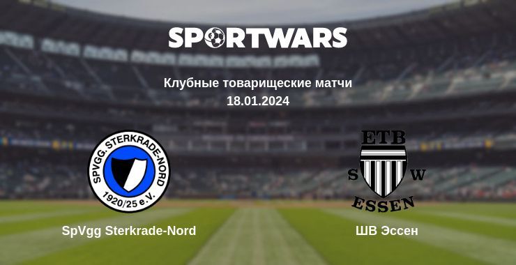 SpVgg Sterkrade-Nord — ШВ Эссен смотреть онлайн бесплатно 18.01.2024