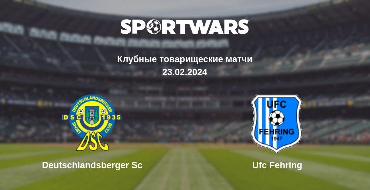 Deutschlandsberger Sc — Ufc Fehring смотреть онлайн бесплатно 23.02.2024