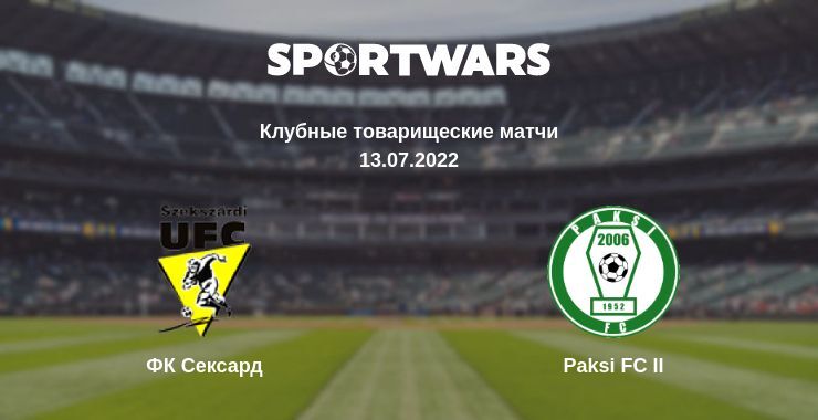 ФК Сексард — Paksi FC II смотреть онлайн бесплатно 13.07.2022