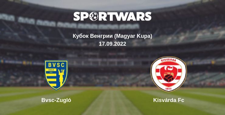 Bvsc-Zugló — Kisvárda Fc смотреть онлайн бесплатно 17.09.2022