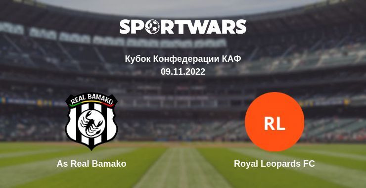 As Real Bamako — Royal Leopards FC смотреть онлайн бесплатно 09.11.2022