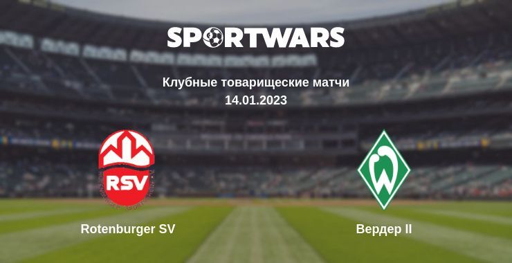 Rotenburger SV — Вердер II смотреть онлайн бесплатно 14.01.2023