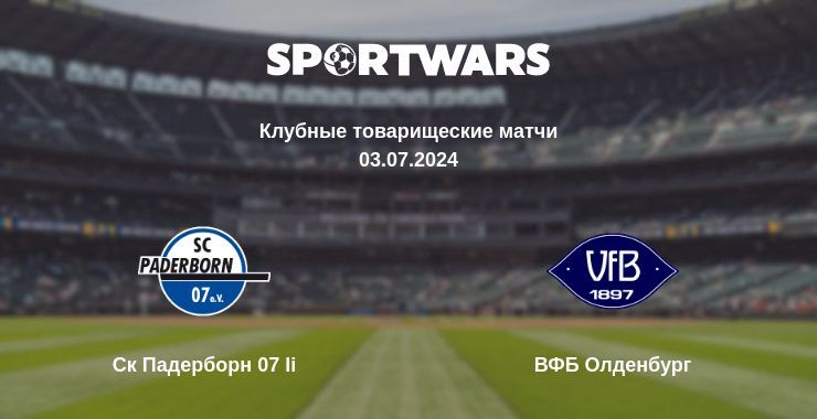 Ск Падерборн 07 Ii — ВФБ Олденбург смотреть онлайн бесплатно 03.07.2024