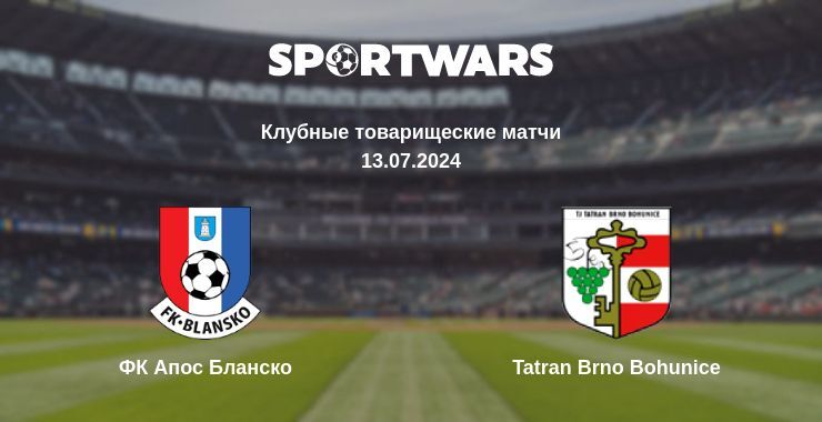 ФК Апос Бланско — Tatran Brno Bohunice смотреть онлайн бесплатно 13.07.2024