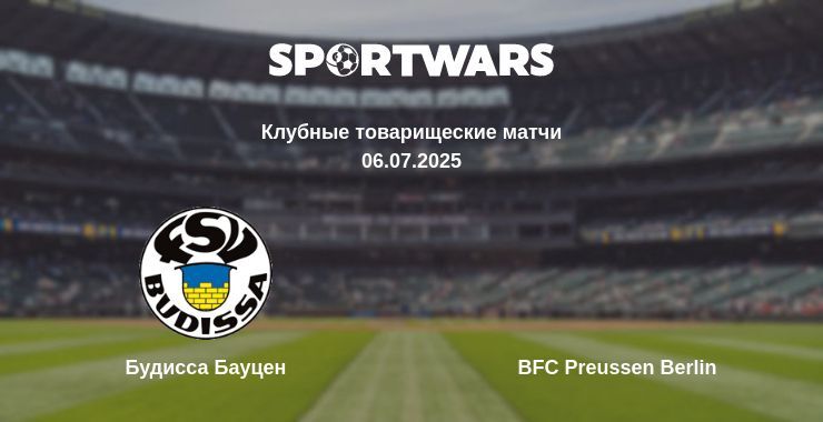 Будисса Бауцен - BFC Preussen Berlin смотреть онлайн прямую трансляцию