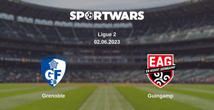 Grenoble — Guingamp watch online for free 02.06.2023