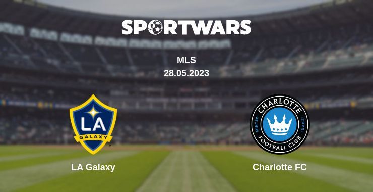 LA Galaxy — Charlotte FC watch online for free 28.05.2023