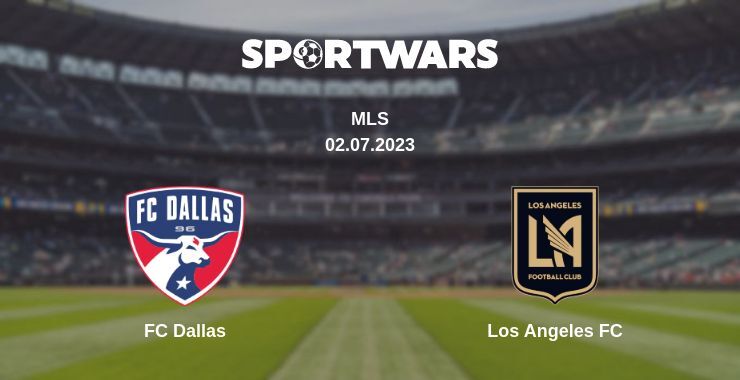 FC Dallas — Los Angeles FC watch online for free 02.07.2023