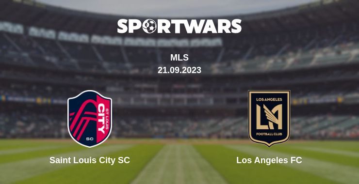 Saint Louis City SC — Los Angeles FC watch online for free 21.09.2023