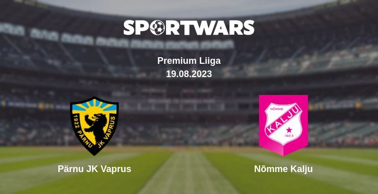 Pärnu JK Vaprus — Nõmme Kalju watch online for free 19.08.2023