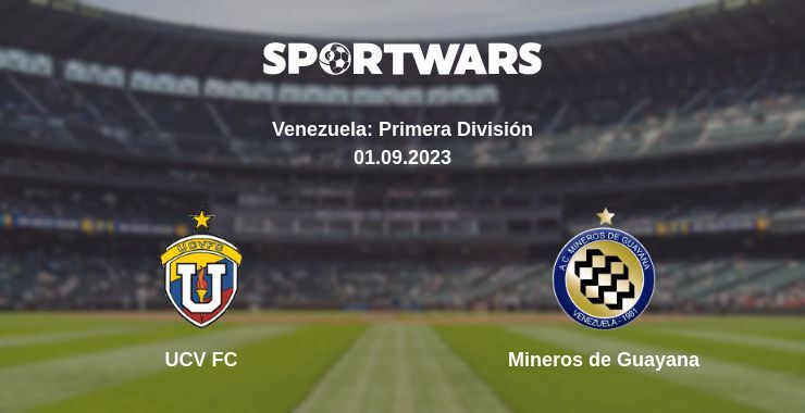 UCV FC — Mineros de Guayana watch online for free 01.09.2023