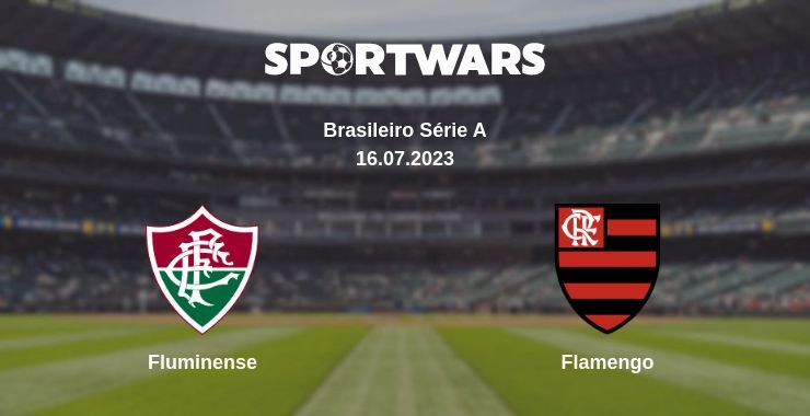 Fluminense — Flamengo watch online for free 16.07.2023