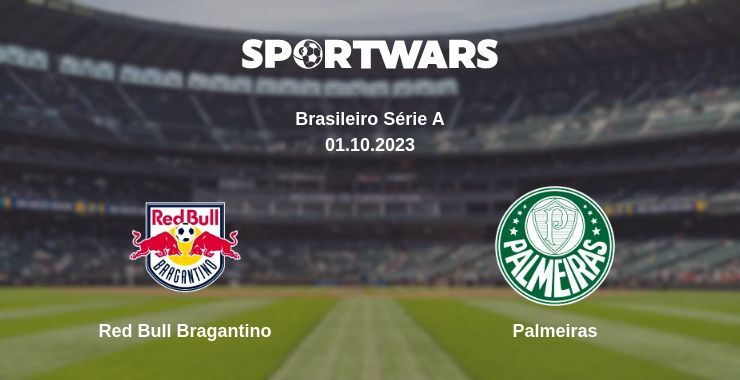 Red Bull Bragantino — Palmeiras watch online for free 01.10.2023