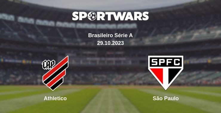 Athletico — São Paulo watch online for free 29.10.2023