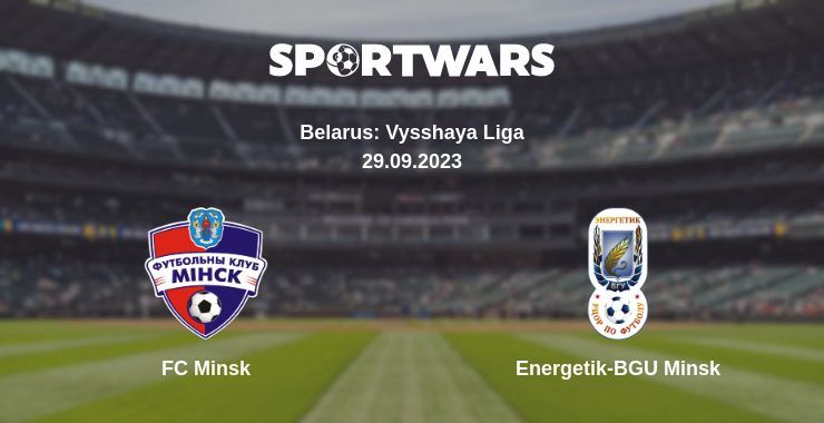 FC Minsk — Energetik-BGU Minsk watch online for free 29.09.2023