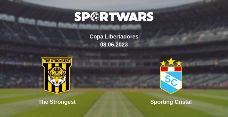 The Strongest — Sporting Cristal watch online for free 08.06.2023