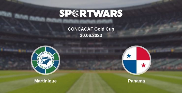 Result of the Martinique — Panama match, 30.06.2023