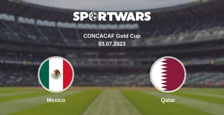 Result of the Mexico — Qatar match, 03.07.2023