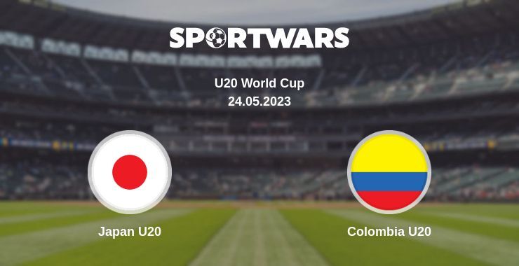 Japan U20 — Colombia U20 watch online for free 24.05.2023