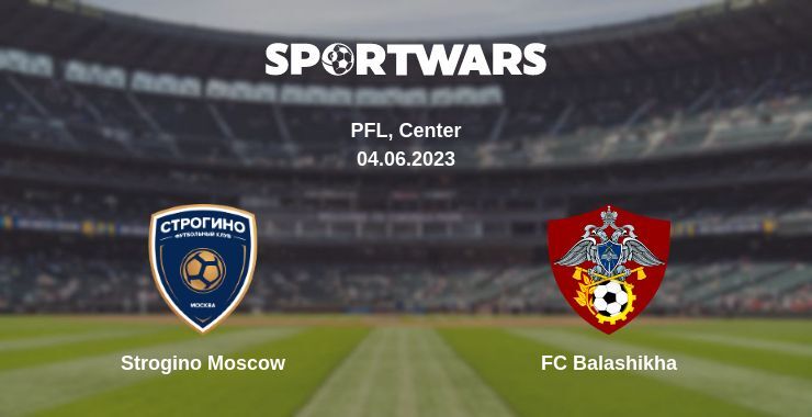 Strogino Moscow — FC Balashikha watch online for free 04.06.2023