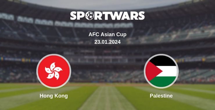 Result of the Hong Kong — Palestine match, 23.01.2024