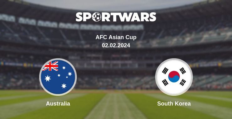 Australia — South Korea watch online for free 02.02.2024