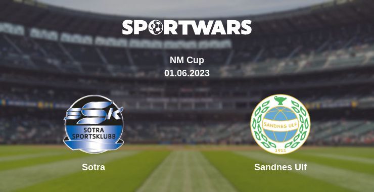 Sotra — Sandnes Ulf watch online for free 01.06.2023