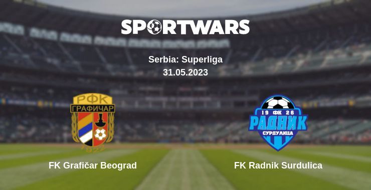 FK Grafičar Beograd — FK Radnik Surdulica watch online for free 31.05.2023