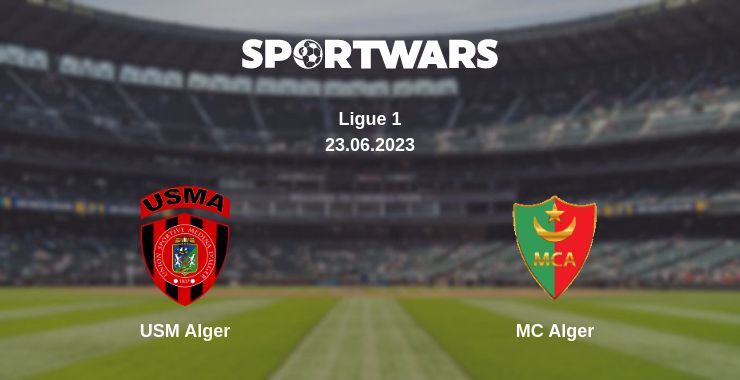 USM Alger — MC Alger watch online for free 23.06.2023