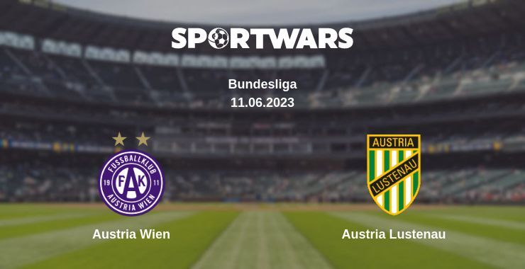 Result of the Austria Wien — Austria Lustenau match, 11.06.2023