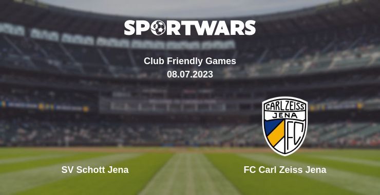 SV Schott Jena — FC Carl Zeiss Jena watch online for free 08.07.2023