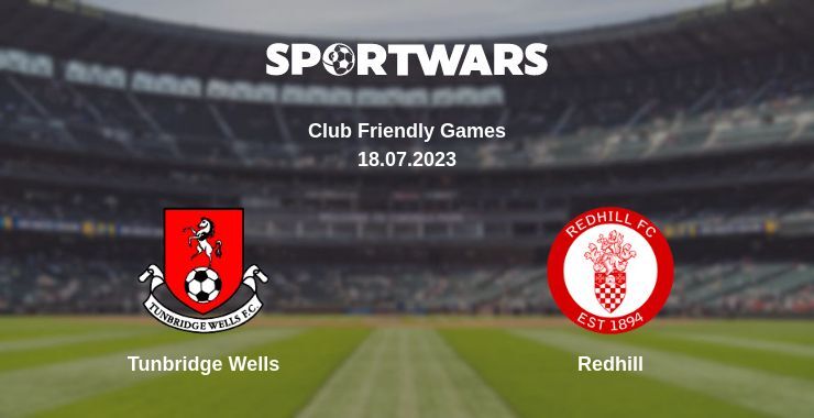 Tunbridge Wells — Redhill watch online for free 18.07.2023