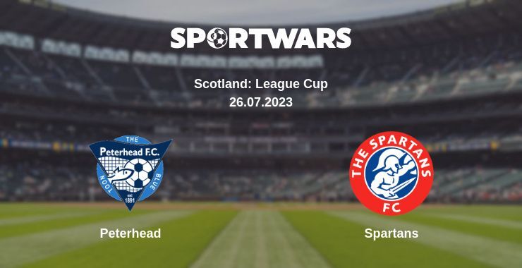 Peterhead — Spartans watch online for free 26.07.2023