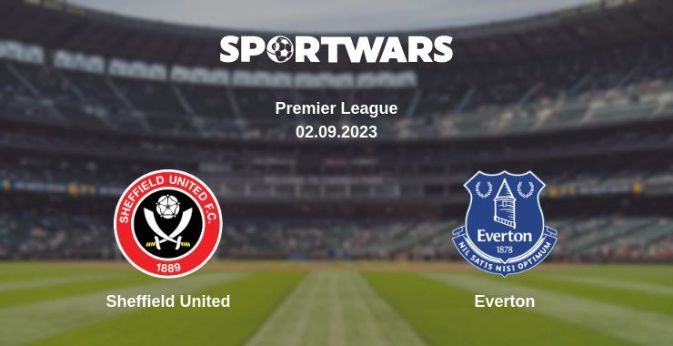 Sheffield United — Everton watch online for free 02.09.2023