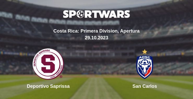 Deportivo Saprissa — San Carlos watch online for free 29.10.2023