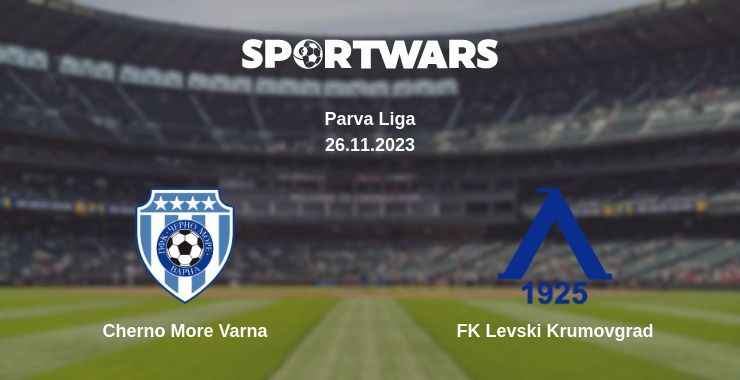 Cherno More Varna — FK Levski Krumovgrad watch online for free 26.11.2023