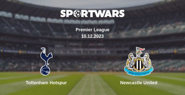 Tottenham Hotspur — Newcastle United watch online for free 10.12.2023