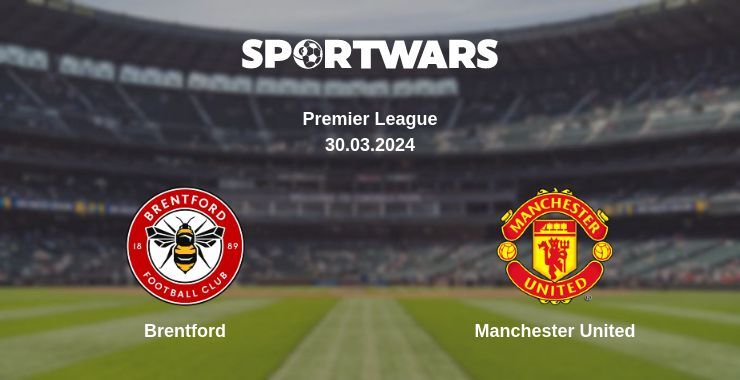 Brentford — Manchester United watch online for free 30.03.2024