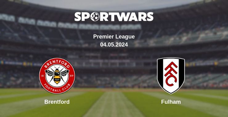 Brentford — Fulham watch online for free 04.05.2024