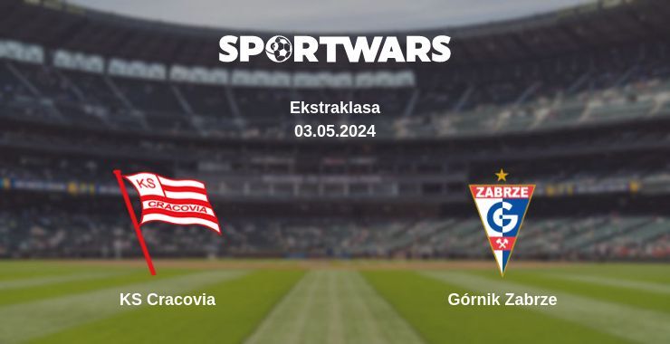 KS Cracovia — Górnik Zabrze watch online for free 03.05.2024