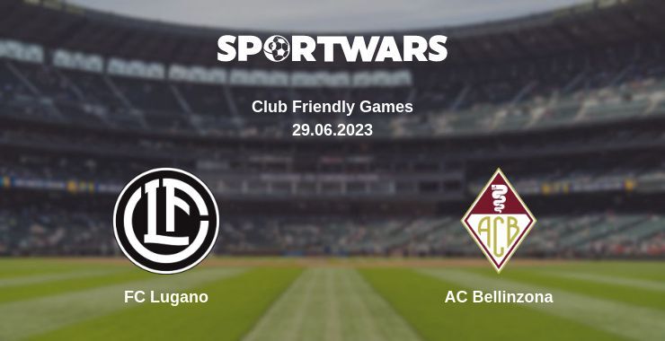 FC Lugano — AC Bellinzona watch online for free 29.06.2023