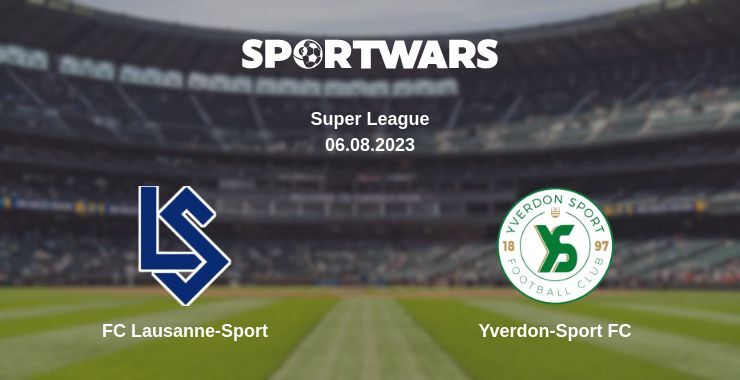 FC Lausanne-Sport — Yverdon-Sport FC watch online for free 06.08.2023