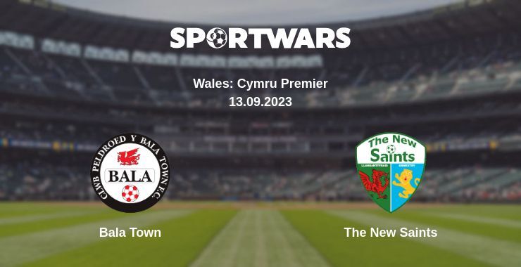 Bala Town — The New Saints watch online for free 13.09.2023