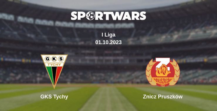 GKS Tychy — Znicz Pruszków watch online for free 01.10.2023