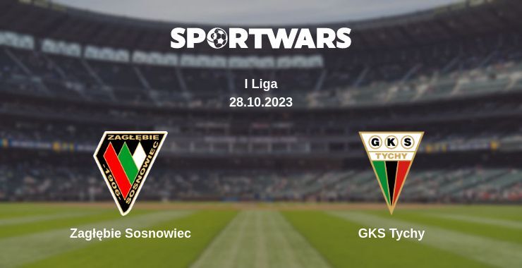 Zagłębie Sosnowiec — GKS Tychy watch online for free 28.10.2023