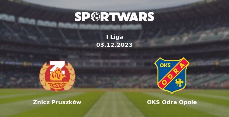 Znicz Pruszków — OKS Odra Opole watch online for free 03.12.2023